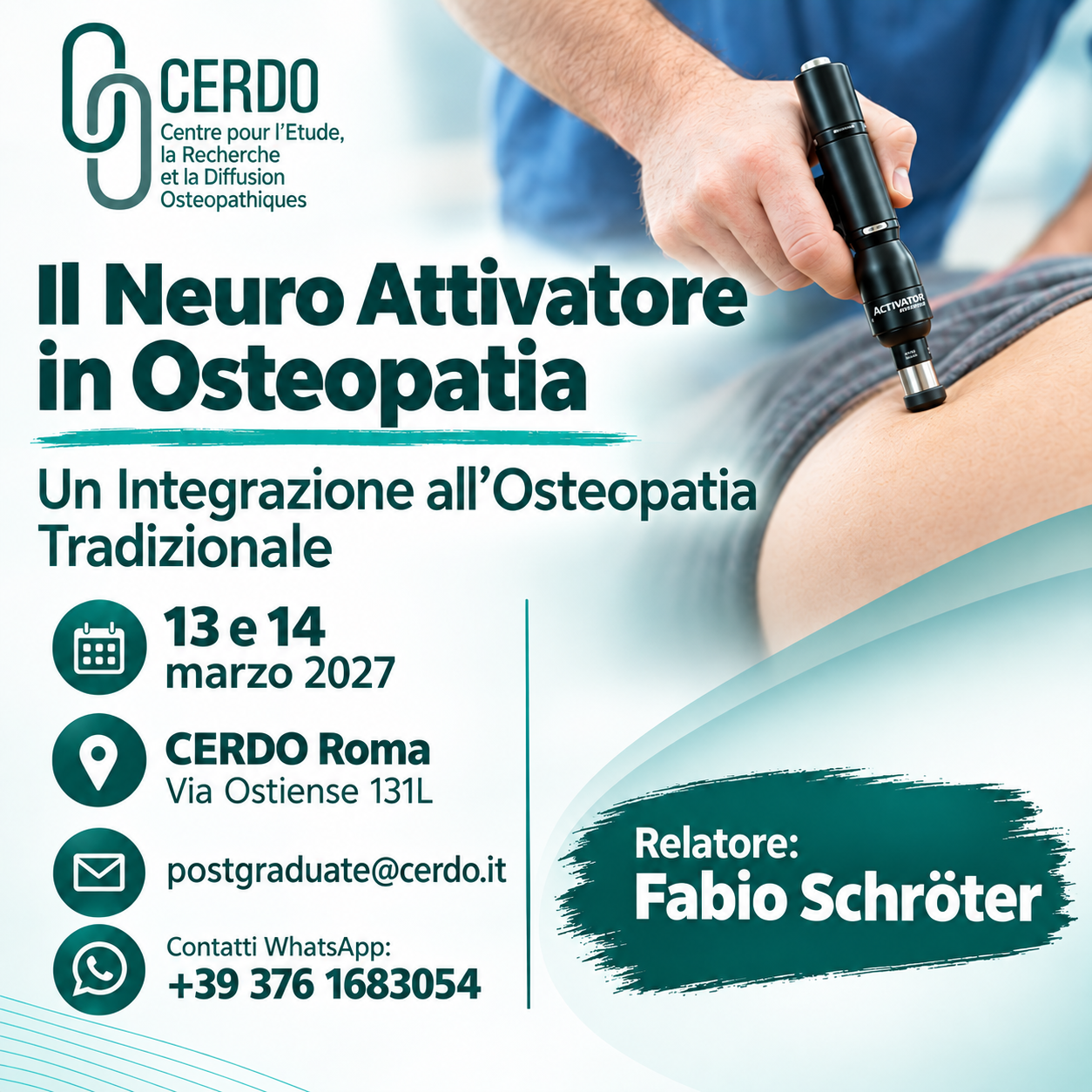 Il Neuro Attivatore in Osteopatia 13 e 14 marzo 2027